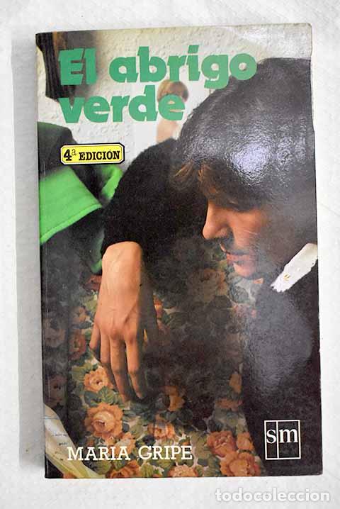B&uuml;cher: El abrigo verde: Gripe, Maria.- Gripe, Maria