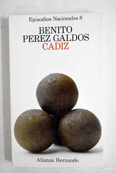 B&uuml;cher: C&aacute;diz: P&eacute;rez Gald&oacute;s, Benito.- P&eacute;rez Gald&oacute;s, Benito