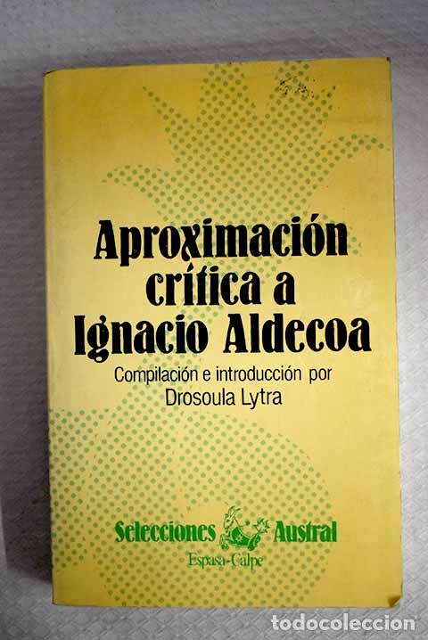 Libros: Aproximaci&oacute;n cr&iacute;tica a Ignacio Aldecoa