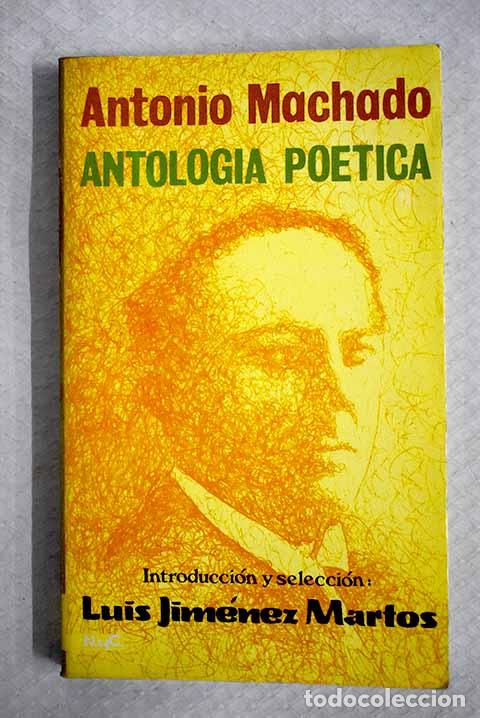 Libros: Antolog&iacute;a po&eacute;tica: Machado, Antonio.- Machado, Antonio