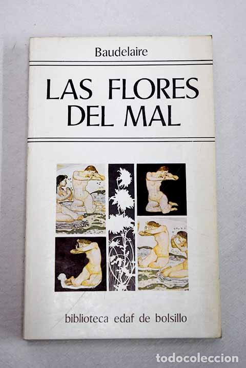 Libros: Las flores del mal: Baudelaire, Charles.- Baudelaire, Charles