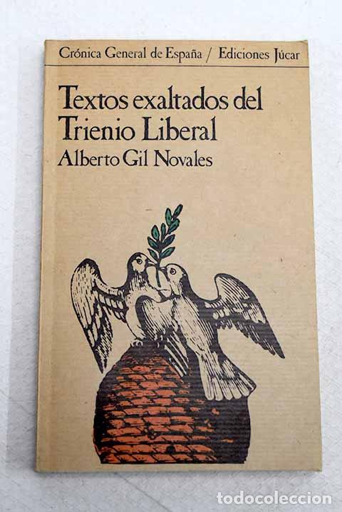 Libros: Textos exaltados del Trienio Liberal.- Gil Novales, Alberto