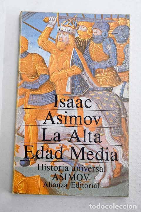 Libros: La Alta Edad Media: las edades oscuras.- Asimov, Isaac