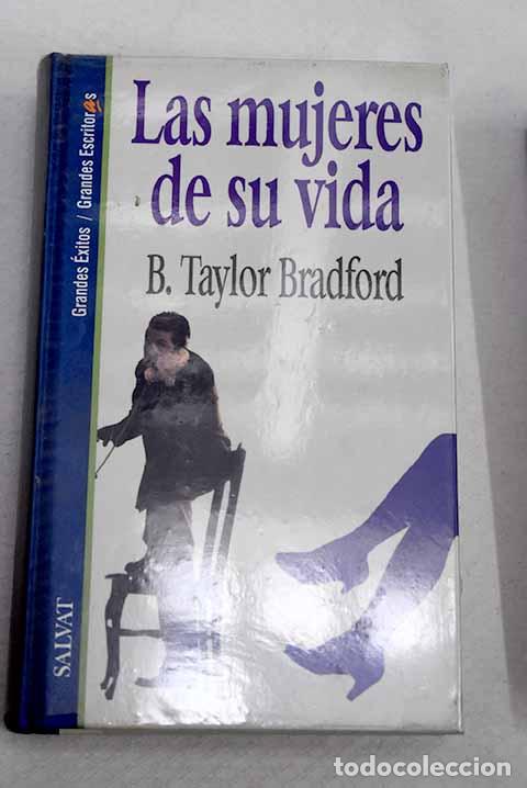 Livros em segunda m&atilde;o: Las mujeres de su vida.- Bradford, Barbara Taylor