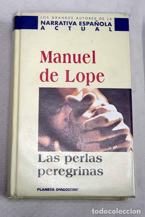 Livres: Las perlas peregrinas.- Lope, Manuel de