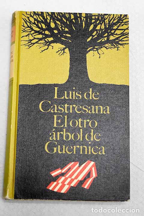 Livres: El otro &aacute;rbol de Guernica.- Castresana, Luis de