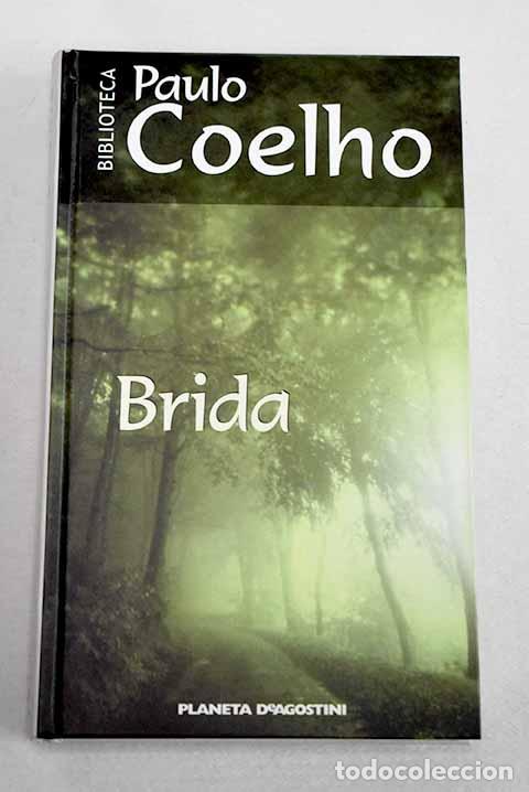 Livres: Brida: Coelho, Paulo.- Coelho, Paulo