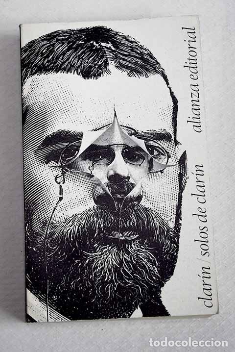 Libri di seconda mano: Solos de Clar&iacute;n: Alas, Leopoldo.- Alas, Leopoldo