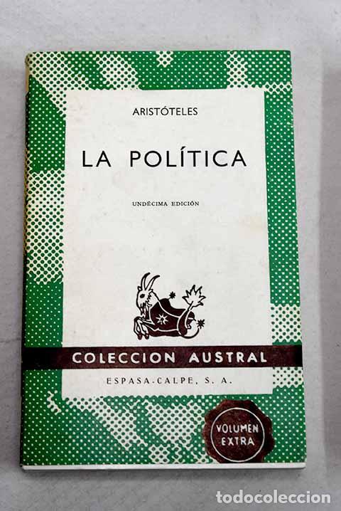 Libri di seconda mano: La pol&iacute;tica: Arist&oacute;teles.- Arist&oacute;teles