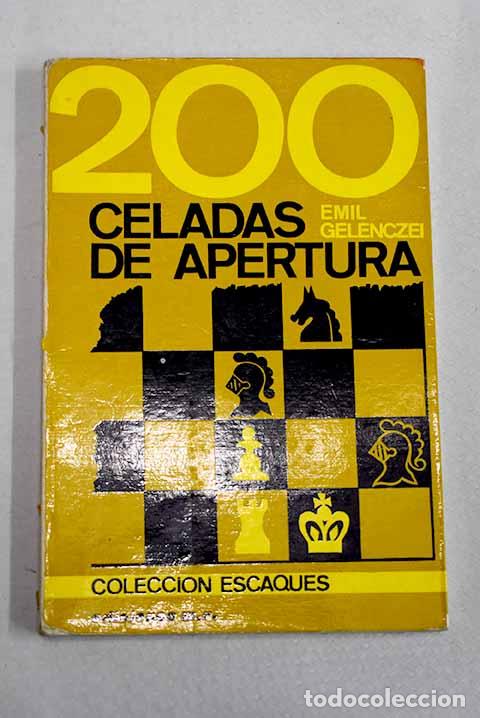 Libri di seconda mano: 200 celadas de apertura.- Gelenczei, Emil