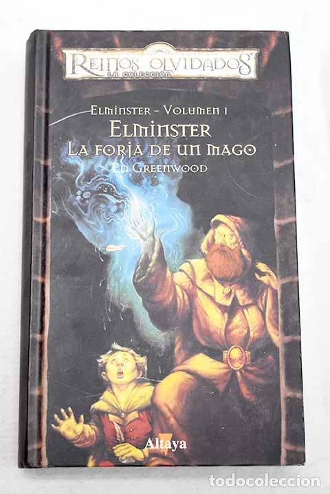 Libri di seconda mano: Elminster, la forja de un mago.- Greenwood, Ed