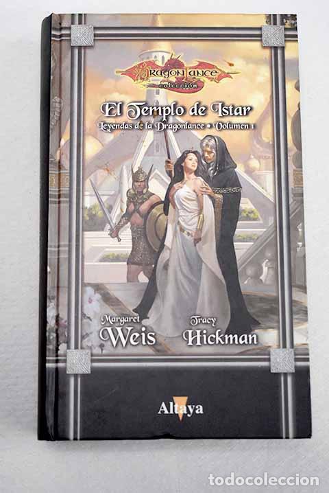 Libri di seconda mano: El templo de Istar: Weis, Margaret.- Weis, Margaret