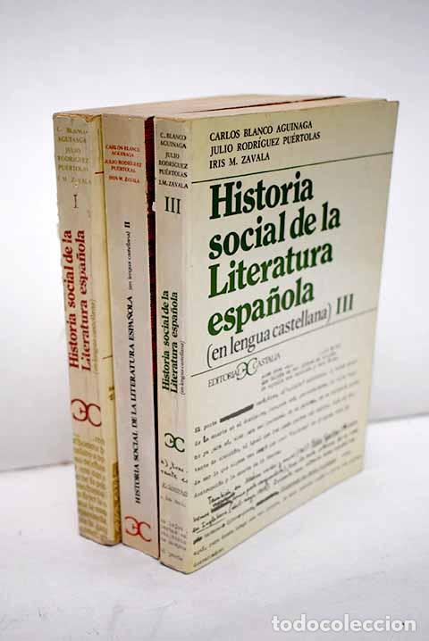 Libros: Historia social de la literatura espa&ntilde;ola: (en lengua castellana).- Blanco Aguinaga, Carlos
