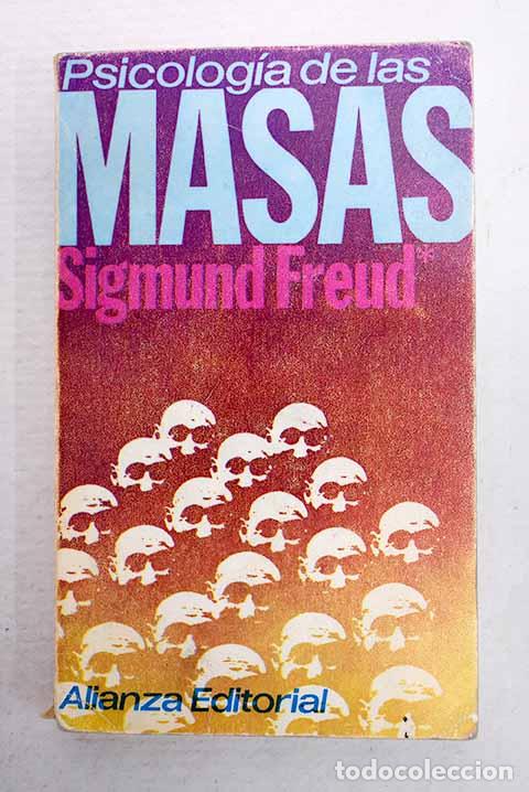 Libri di seconda mano: Psicolog&iacute;a de las masas ; M&aacute;s all&aacute; del principio del placer; El porvenir de una ilusi&oacute;n