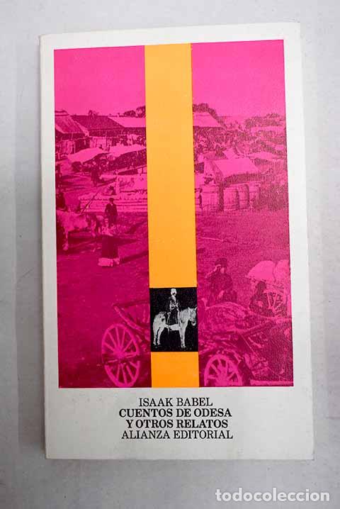 Libri di seconda mano: Cuentos de Odesa y otros relatos.- Babel, Isaak E.