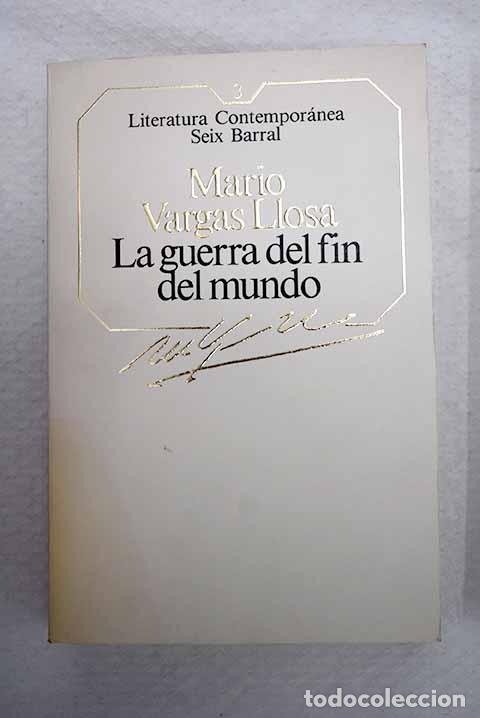 Libri di seconda mano: La guerra del fin del mundo.- Vargas Llosa, Mario