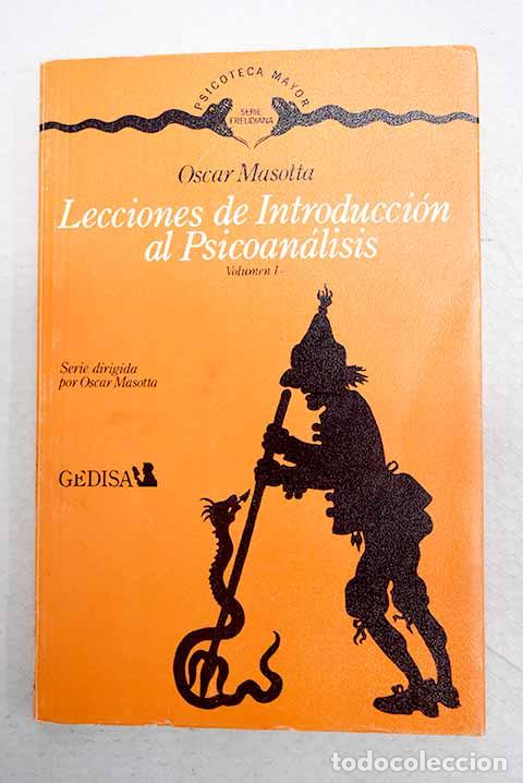 Libri di seconda mano: Lecciones de introducci&oacute;n al psicoan&aacute;lisis, tomo I.- Masotta, Oscar