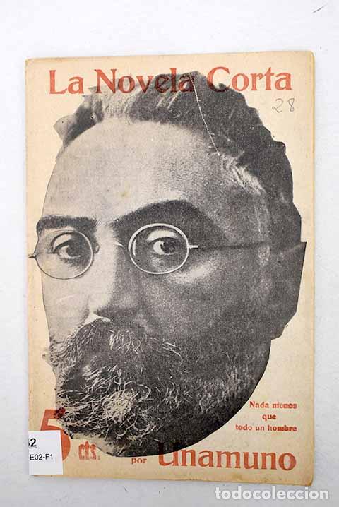 Libri di seconda mano: Nada menos que todo un hombre: novela in&eacute;dita.- Unamuno, Miguel de
