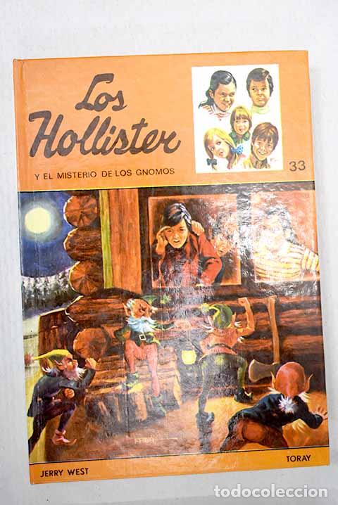 Libros: Los Hollister y el misterio de los gnomos.- West, Jerry