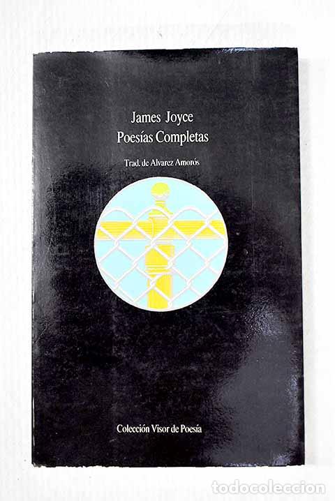 Libros: Poes&iacute;a completa: Joyce, James.- Joyce, James