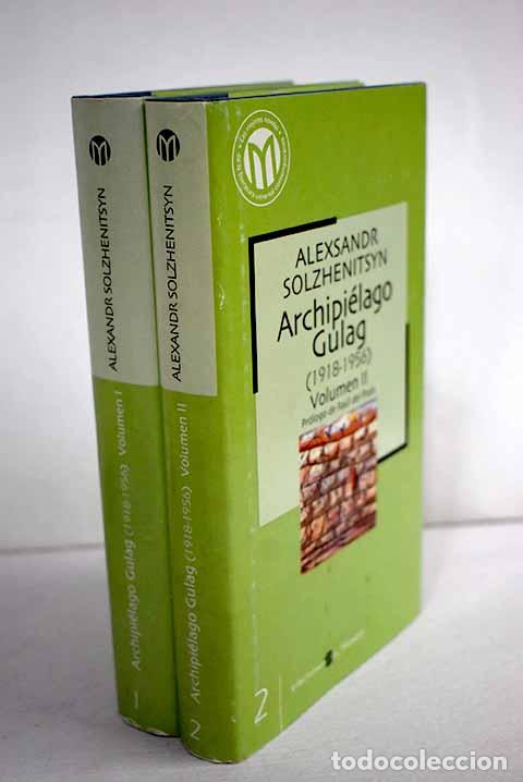 Libros: Archipi&eacute;lago Gulag (1918-1956).- Solzhenitsin, Alexander