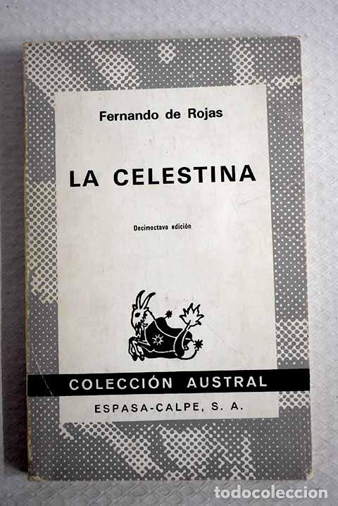Libros: La Celestina: Rojas, Fernando de.- Rojas, Fernando de