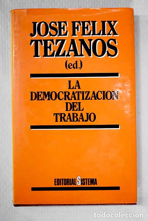 Livres: La democratizaci&oacute;n del trabajo