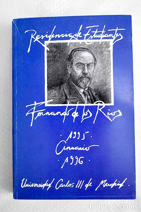 Livres: Anuario de la Residencia de Estudiantes Fernando de los R&iacute;os , 1995-1996