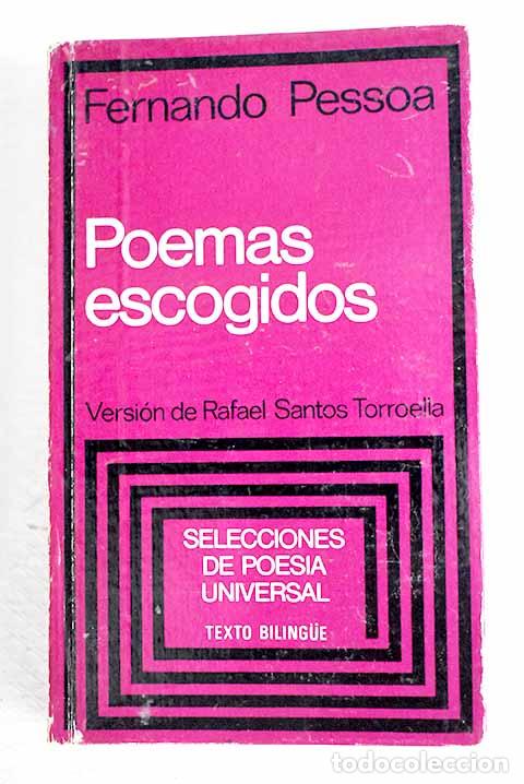 Libros: Poemas escogidos: Pessoa, Fernando.- Pessoa, Fernando