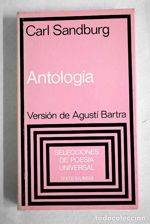 Libros: Antolog&iacute;a: Sandburg, Carl.- Sandburg, Carl