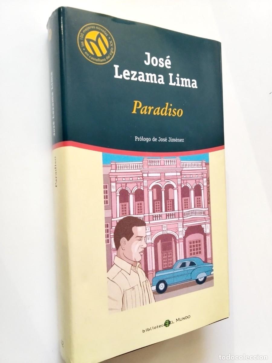 Libros: Jos&eacute; Lezama Lima (Pr&oacute;logo de Jos&eacute; Jim&eacute;nez) - Paradiso