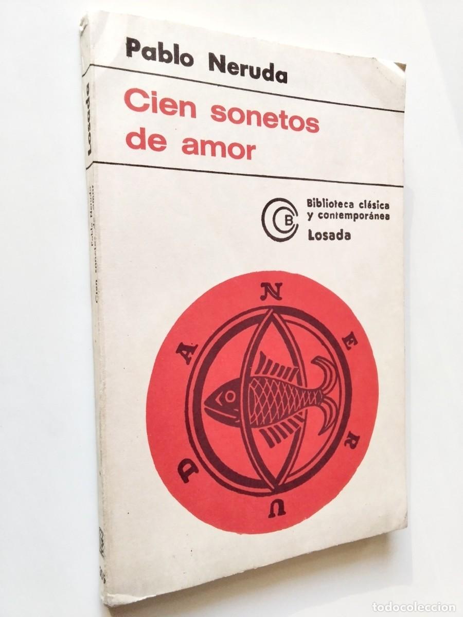 Libros: Pablo Neruda - Cien sonetos de amor - Foto 1