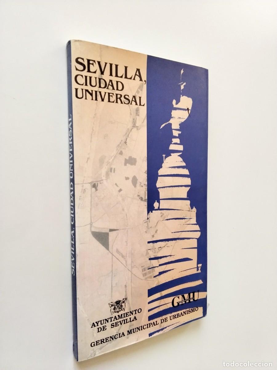 Libros: VV. AA. - Sevilla Ciudad Universal
