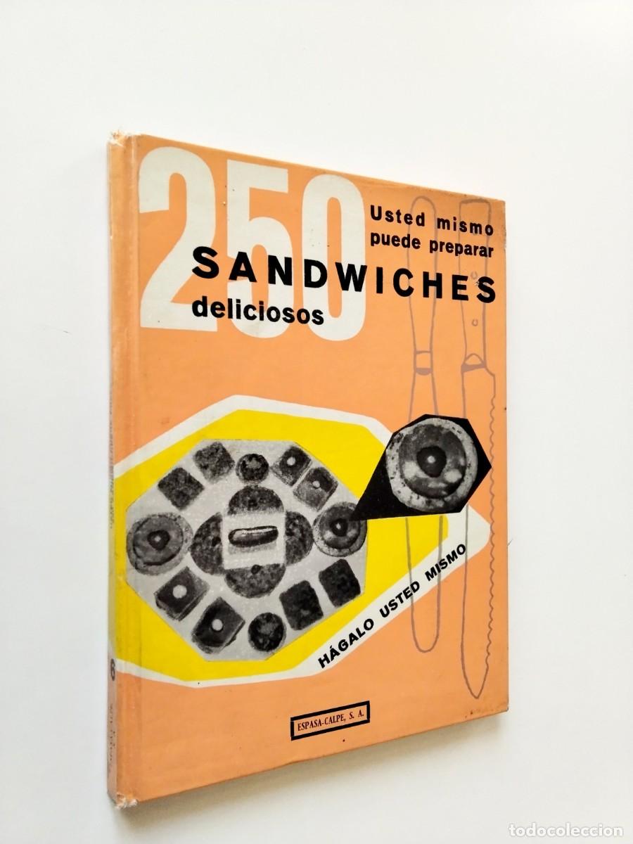 Libri di seconda mano: Paul Coulbaux - 250 sandwiches deliciosos. H&aacute;galo usted mismo