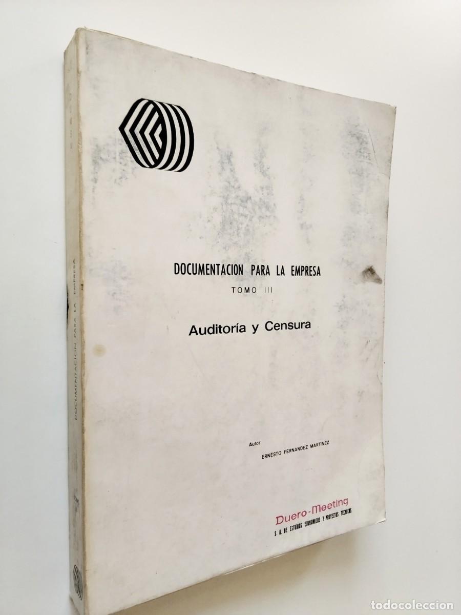 B&uuml;cher: Ernesto Fern&aacute;ndez Mart&iacute;nez - Documentaci&oacute;n para la empresa. Tomo III. Auditor&iacute;a y Censura