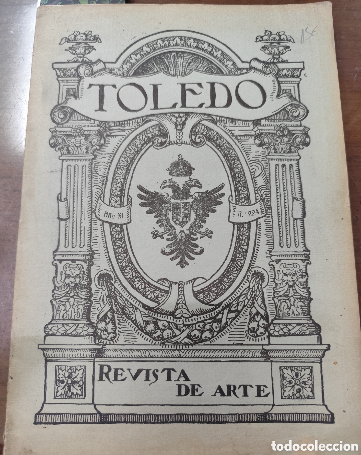 Libros: TOLEDO. Revista de Arte n&ordm; 224. A&ntilde;o 1925 - CAMARASA,Santiago ( Director Gerente )