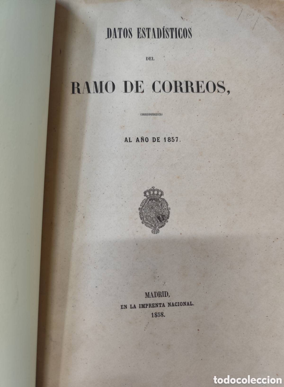Libri di seconda mano: DATOS ESTADISTICOS DEL RAMO DE CORREOS CORRESPONDIENTES AL A&Ntilde;O DE 1857
