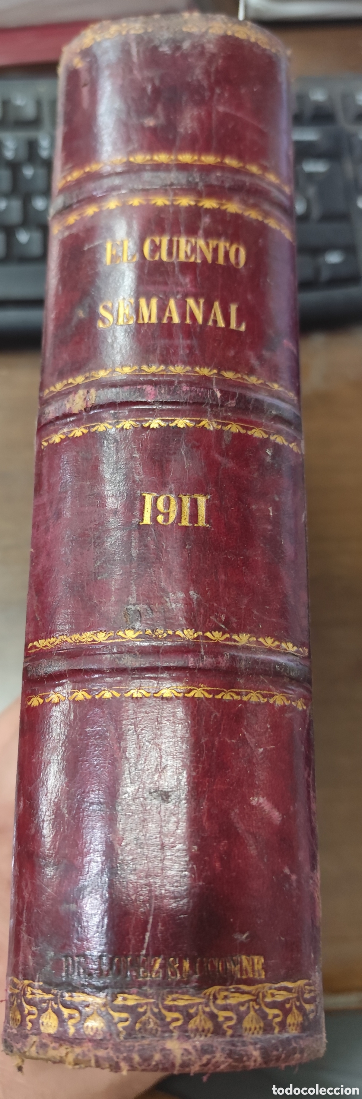 Libri di seconda mano: EL CUENTO SEMANAL. A&ntilde;o 1911. A&ntilde;o completo. Del n&ordm; 210. 6 de Enero de 1911 al n&ordm; 260. 22 de Diciembre