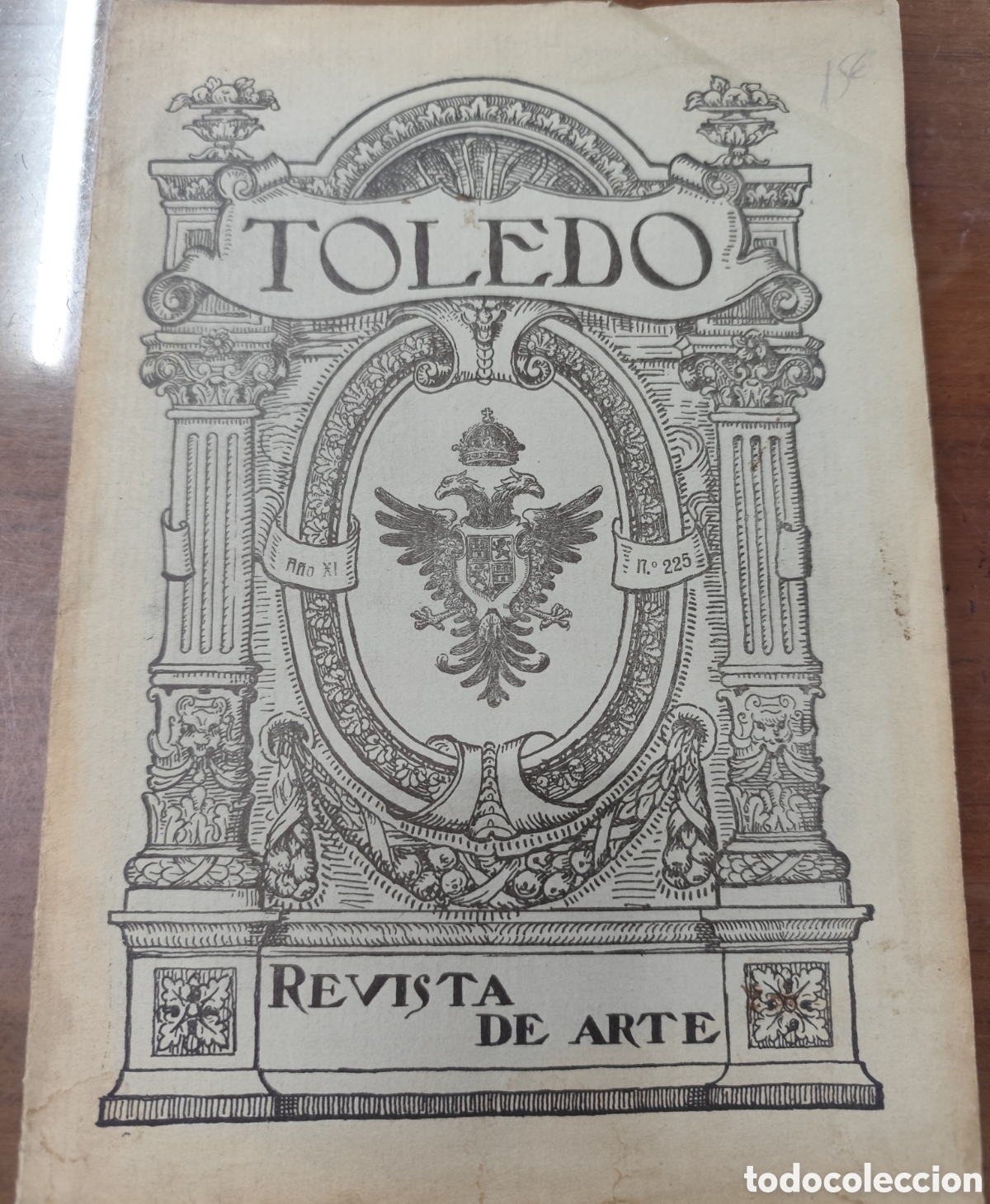 Libros: TOLEDO. Revista de Arte n&ordm; 225. A&ntilde;o 1925 - CAMARASA,Santiago ( Director Gerente )