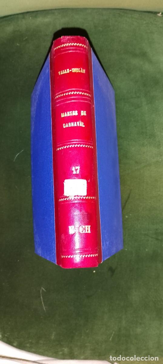 Libros: Martes de carnaval (1930 Primera edici&oacute;n), esperpentos - Valle Incl&aacute;n