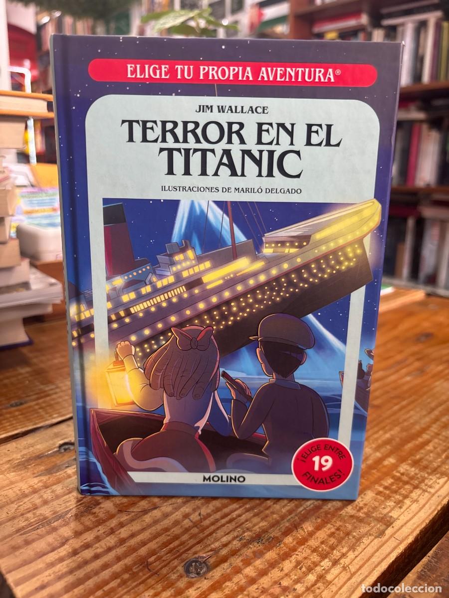 Libri di seconda mano: Elige tu propia aventura - Terror en el Titanic Libro 9 de 15: Elige Tu Propia AventuraWallace, Jim
