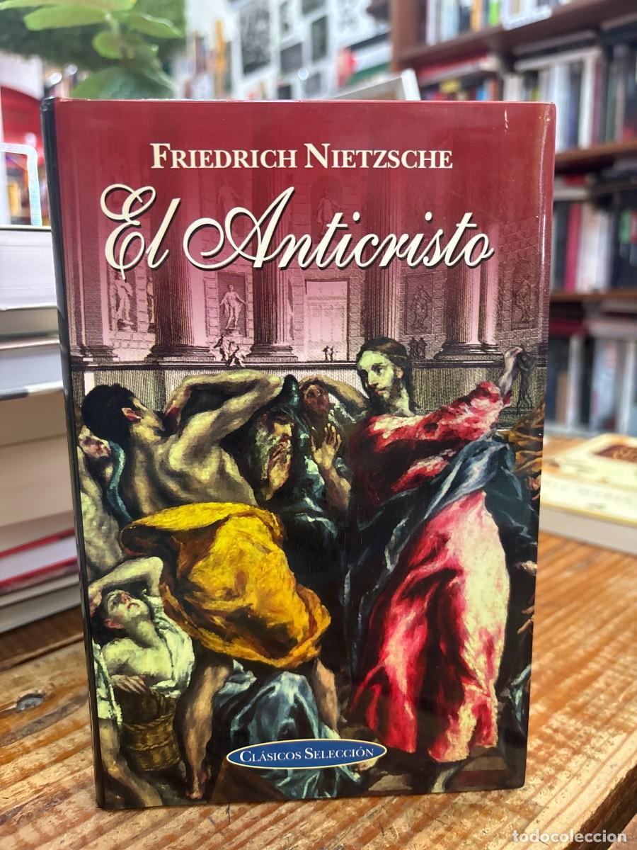 Libros: El anticristo. Maldici&oacute;n sobre el cristianismo Friedrich Nietzsche Idioma: Espa&ntilde;ol
