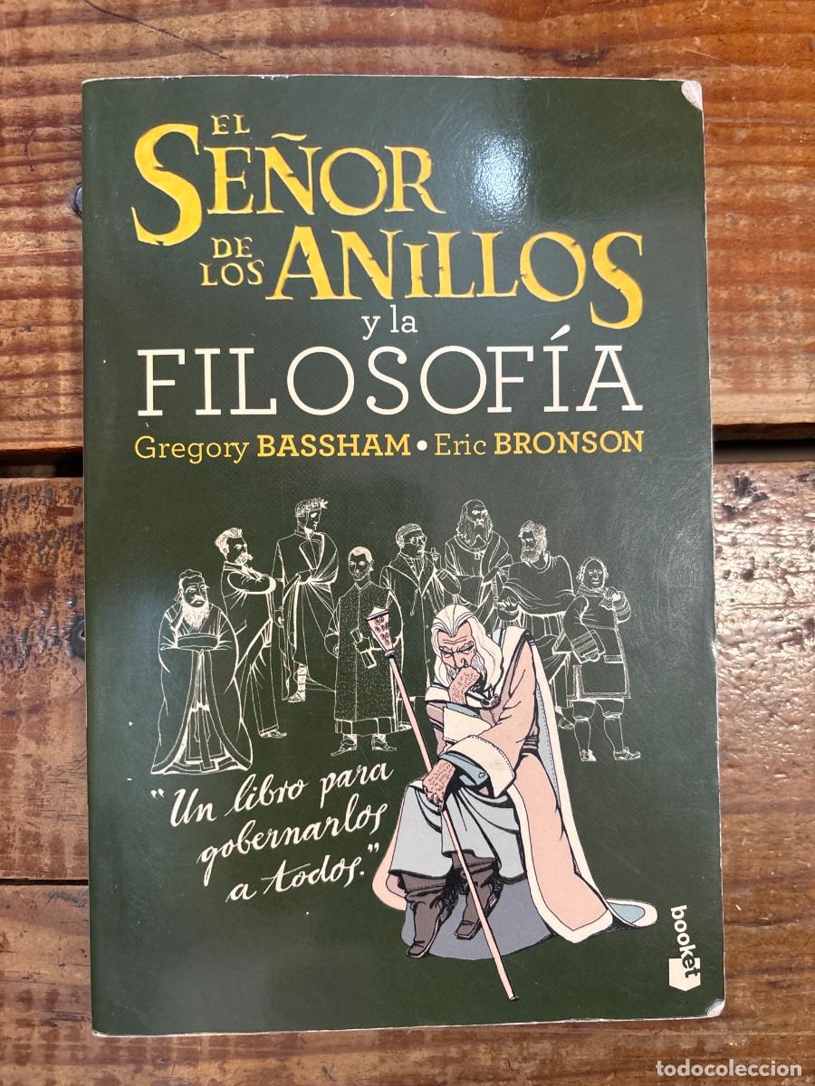 Libros: El Se&ntilde;or de los Anillos y la filosof&iacute;a TRS cubierta desgastada Bassham, Gregory; Bronson, Eric