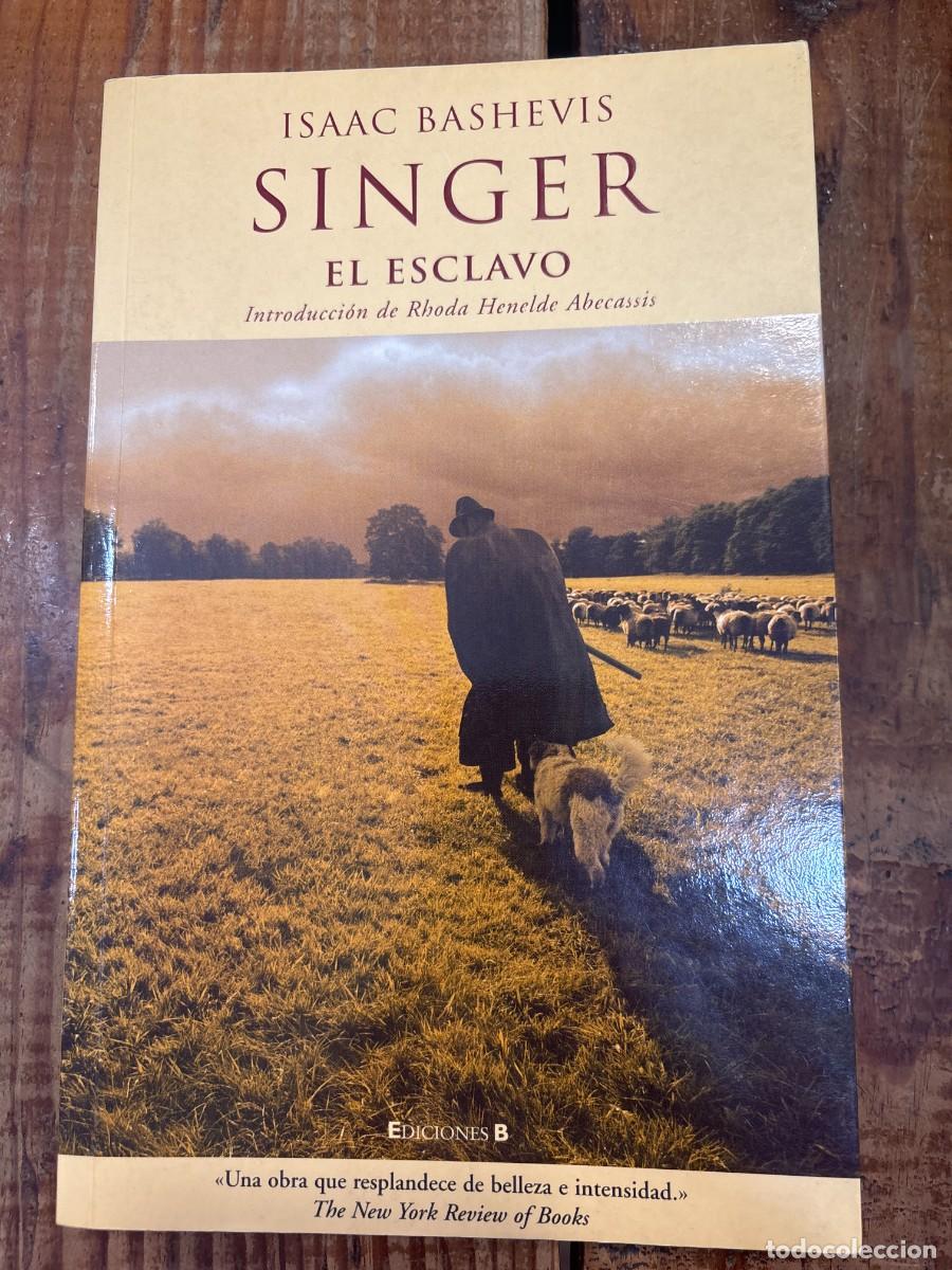 Libros: ESCLAVO, EL Singer, Isaac Bashevis