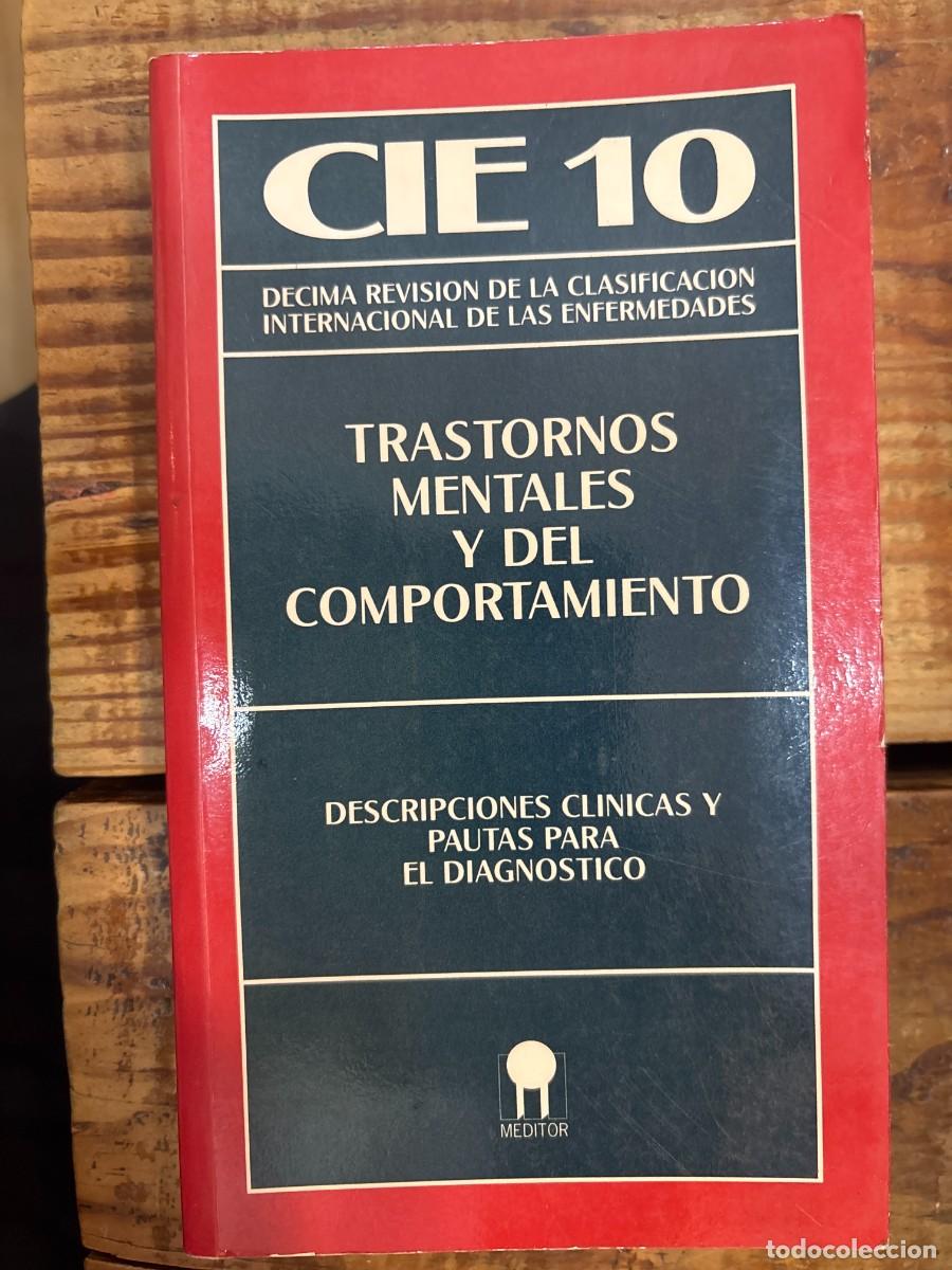 Livros em segunda m&atilde;o: Cie 10 : Transtornos Mentales.Comportamiento:Descripcione clinicas Idioma: Espa&ntilde;ol