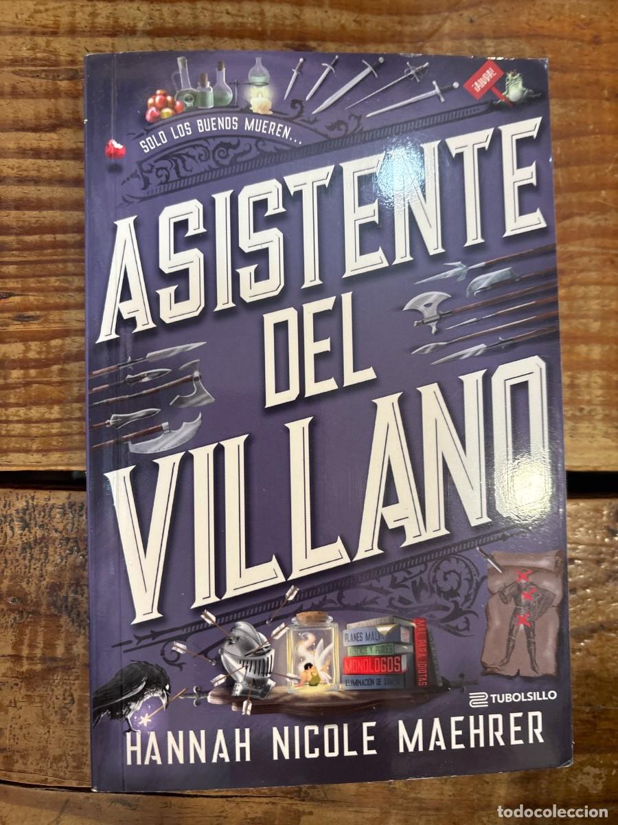 Libros: Asistente del villano Libro 1 de 3: Asistente del villanoMaehrer, Hannah Nicole