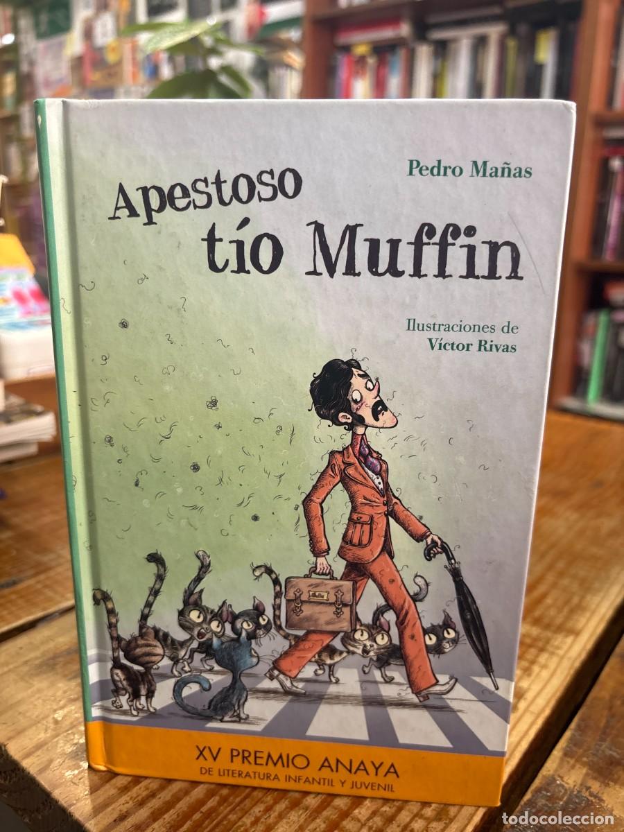 Libros: Apestoso t&iacute;o Muffin (Spanish Edition) Ma&ntilde;as Romero, Pedro