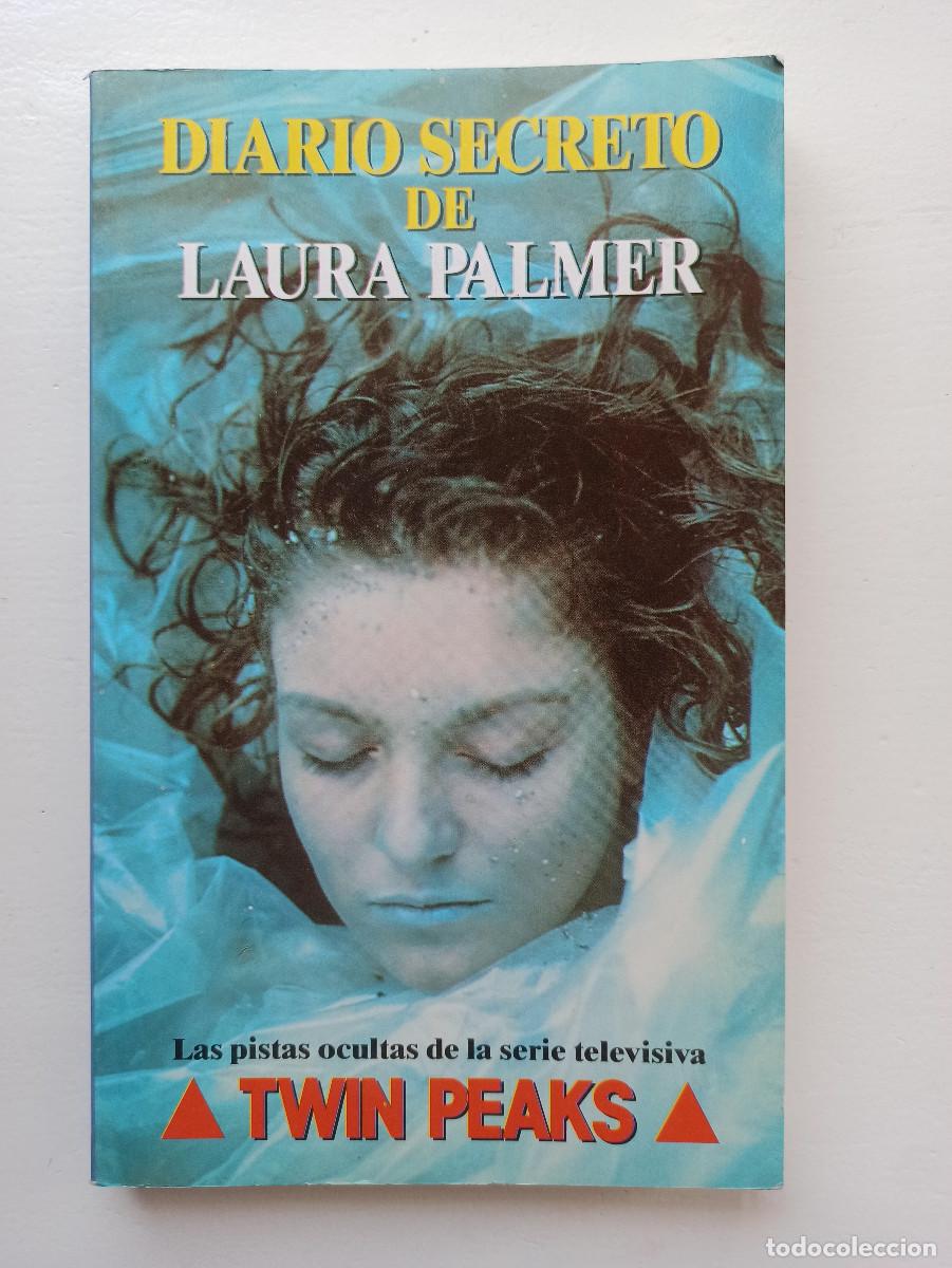 Libros: Diario secreto de Laura Palmer - Twin Peaks - David Lynch