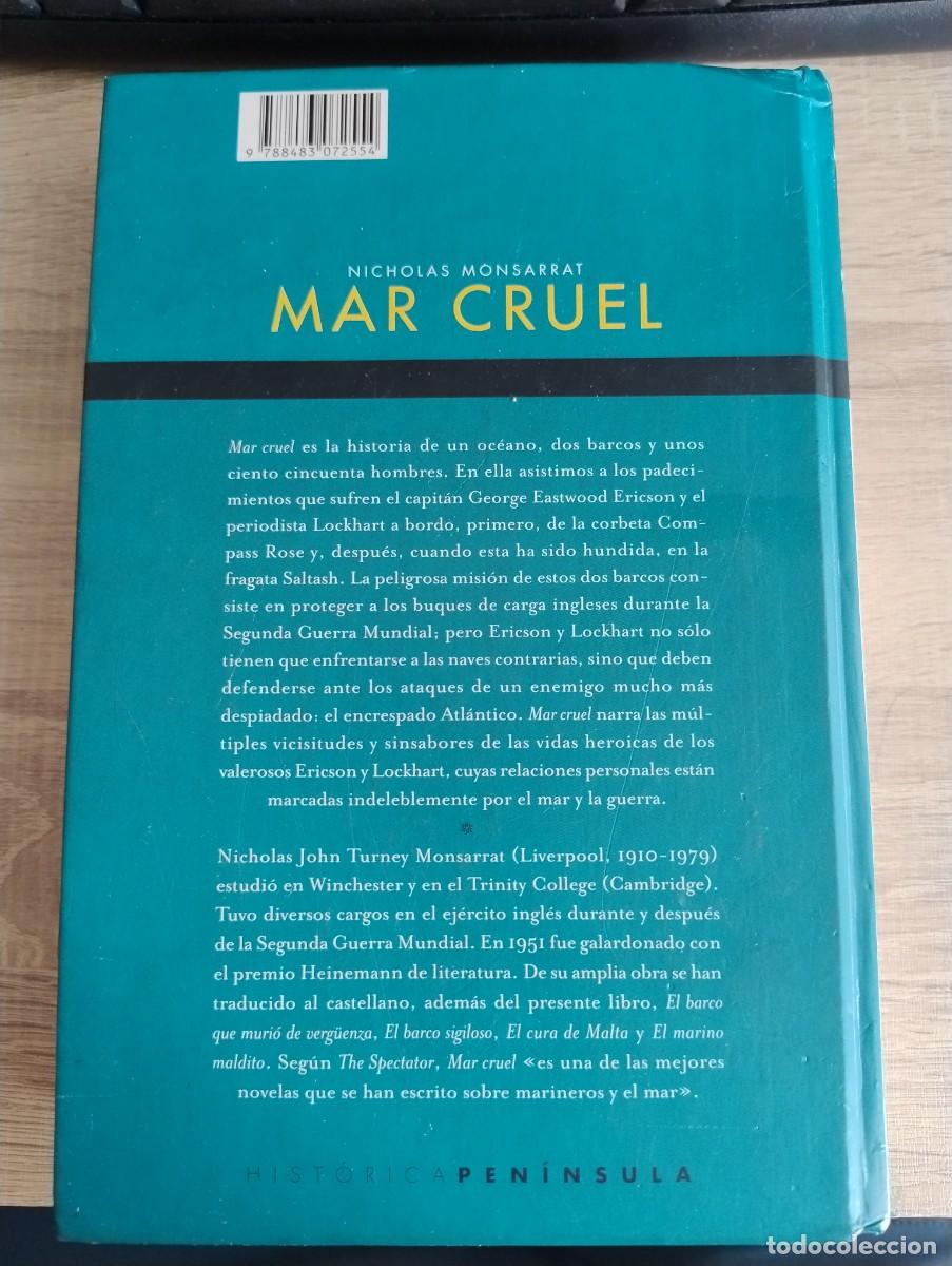 Libros: Mar Cruel. Nicholas Monsarrat. Ed. Pen&iacute;nsula - Foto 2