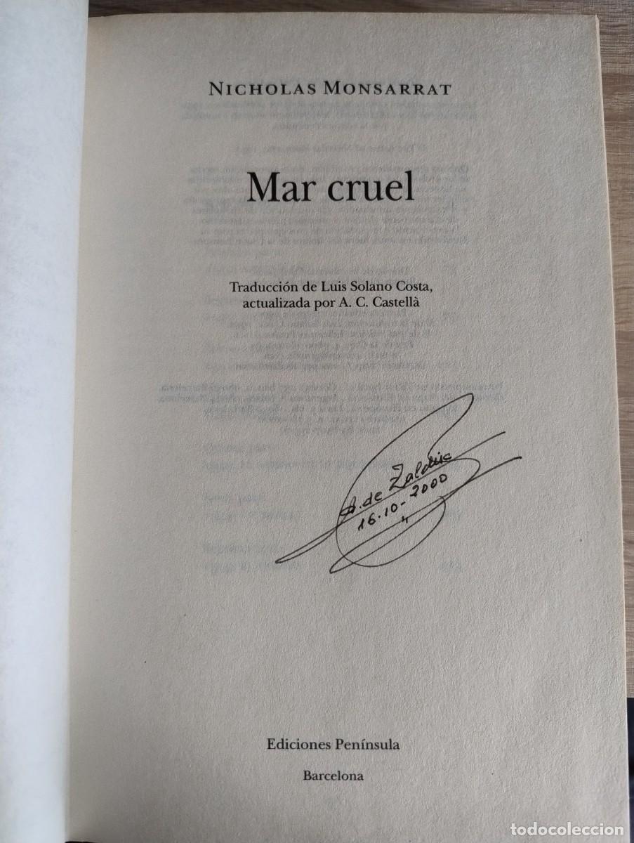 Libros: Mar Cruel. Nicholas Monsarrat. Ed. Pen&iacute;nsula - Foto 3